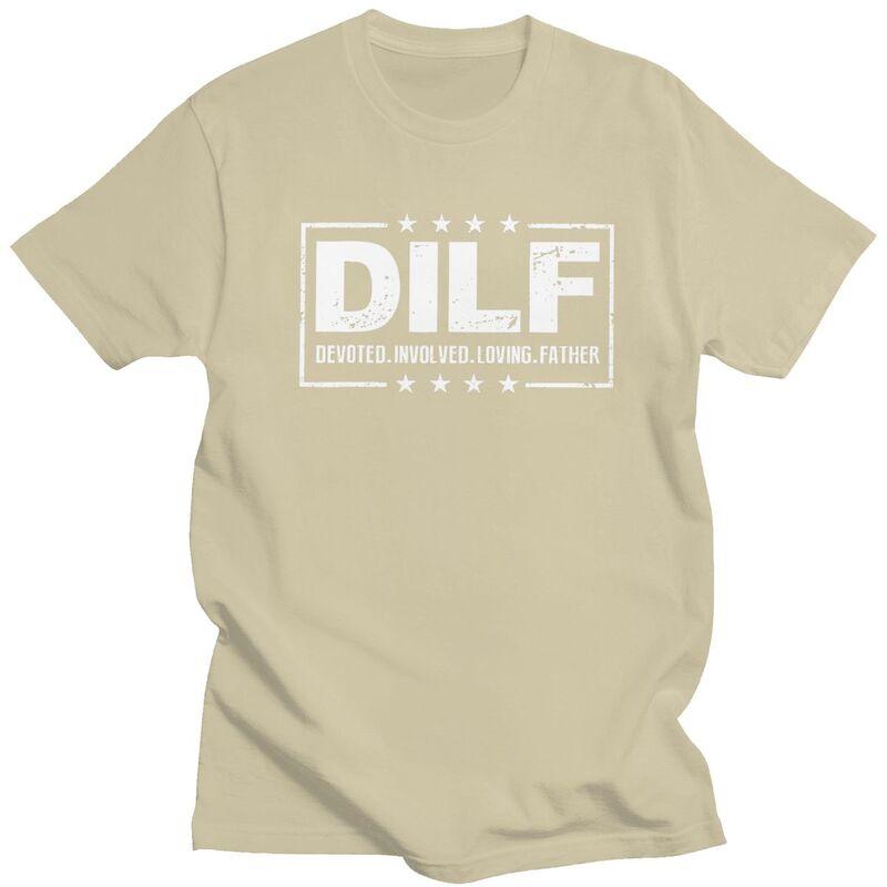 Custom DILF Devoted Involved Loving Father Dad Papa T Shirts Men Pure Cotton Tees Tshirt Fashion Tshirt Clothing