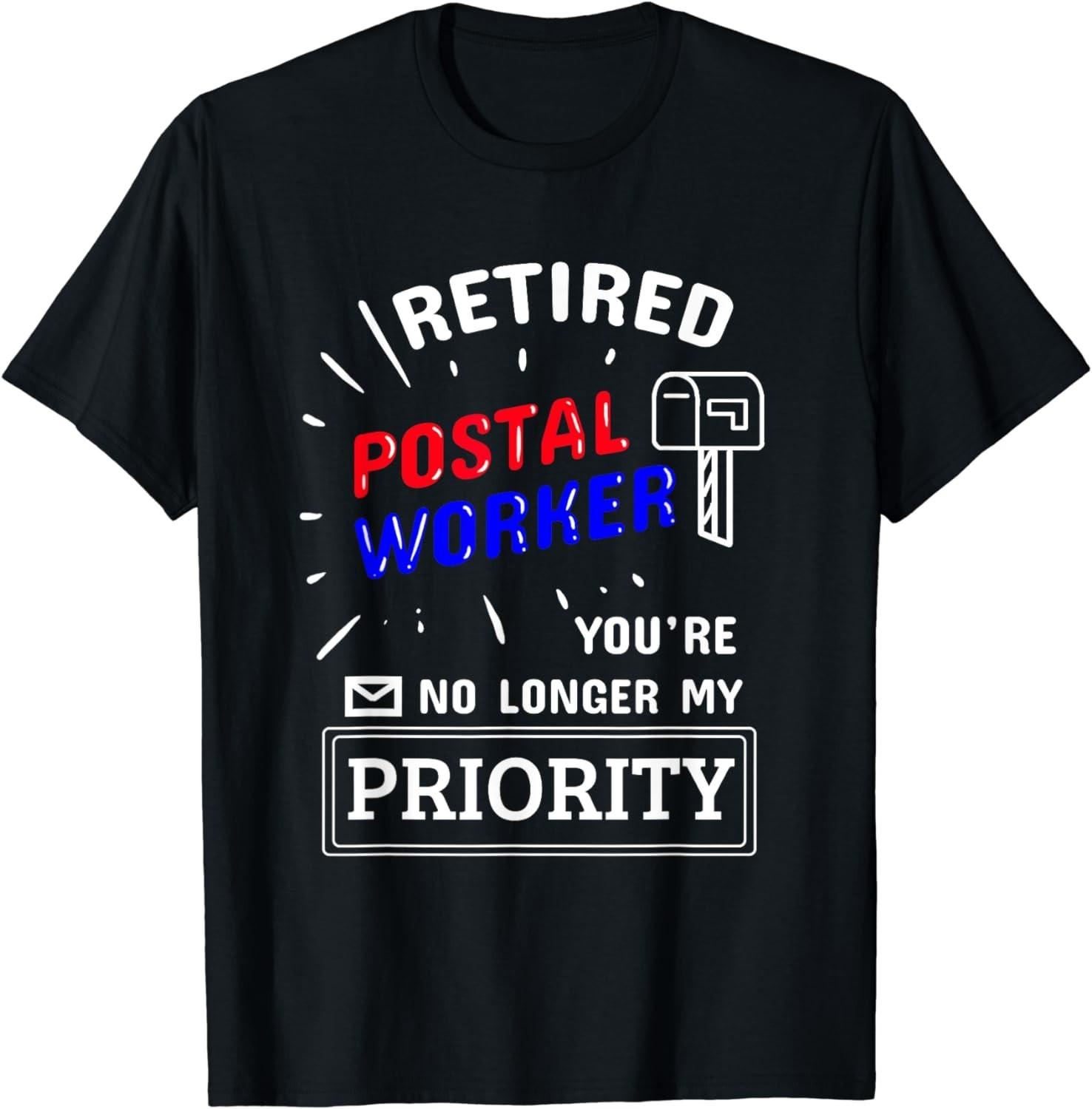 BEST! Retired Post Office Postal Worker Retirement Postman Tee Size S-3XL XXL