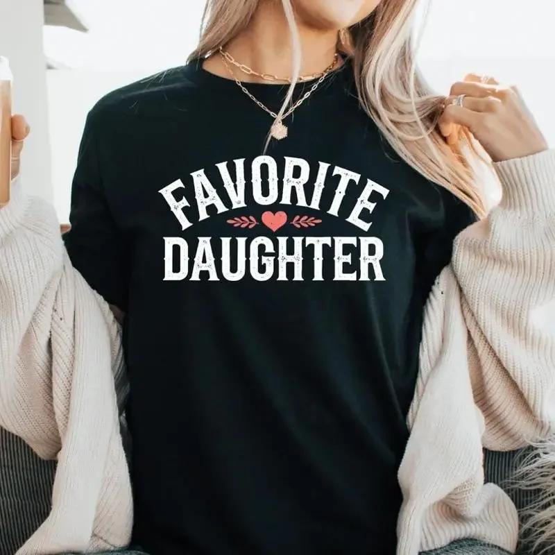 Favorittdotter T-shirt Rolig Gåva Syster Skämt Familjeåterförening