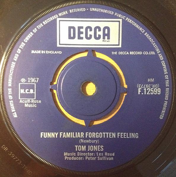 

7inch Record TOM JONES Funny Familiar Forgotten Feeling F12599 Decca 1967 UK Rock Used