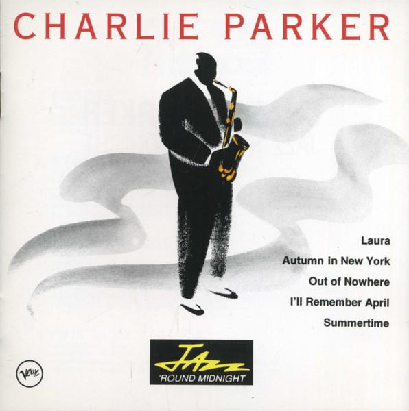 

CD CHARLIE PARKER - Jazz Round Midnight 8479112 Verve Records, US Jazz Used