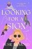 The Looking for a Sign : A Novel Book