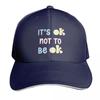 Its Ok Not To Be Ok Baseball Cap Moisture Wicking Quick Dry Curved Brim Classic Fit Low Profile Unstructured