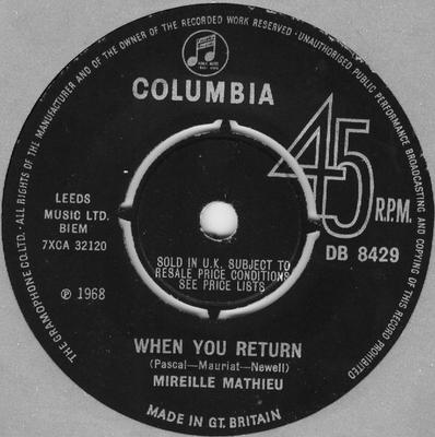 7inch Record MIREILLE MATHIEU - When You Return DB8429 Columbia 1968 UK Pop Used