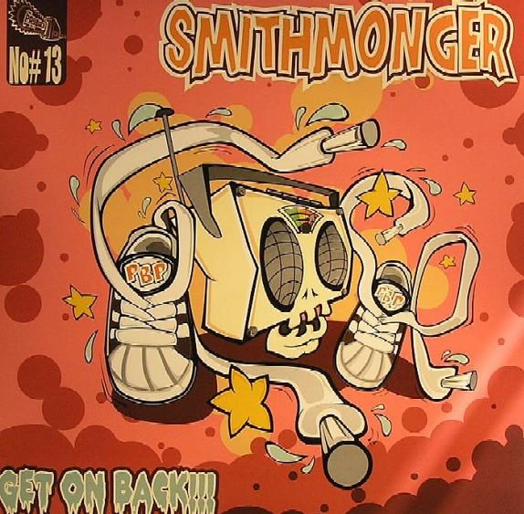 

12-дюймовая пластинка SMITHMONGER Get On Back PBP013 THE PAYBACK PR 2008 UK Dance Electronica Б/у