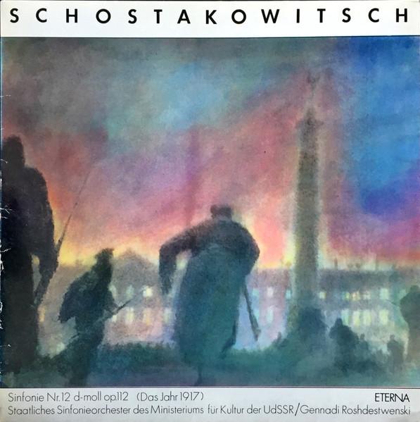 LP Record DMITRI SHOSTAKOVICH GENNADI ROZHDE  Sinfonie Nr. 12 Dmoll Op. 112 828005 ETERNA 1975 Germany Classical Used