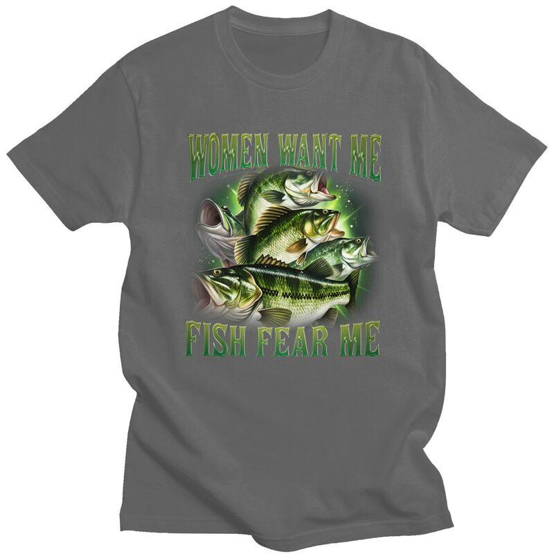 Women Want Me Fish Fear Me T Shirt for Men Tshirt Casual Streetwaer Short Sleeve Tee Shirt Loose Fit Clothing Gift