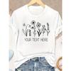 Women's T-Shirt for Flower Lovers, Personalized Floral Graphic Tee with Custom Text – Perfect Gift for Teachers, Mothers, Family & Friends