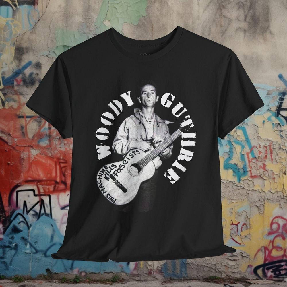 

Woody Guthrie Shirt This Machine Kills Fascists Folk Music Guitar Tee 4XL