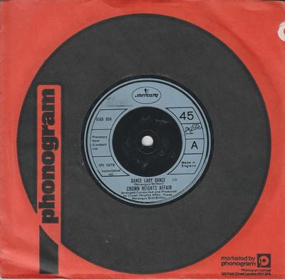 7inch Record CROWN HEIGHTS AFFAIR - Dance Lady Dance 6166804 Mercury, De-Lit 1979 UK Soul/Funk Used
