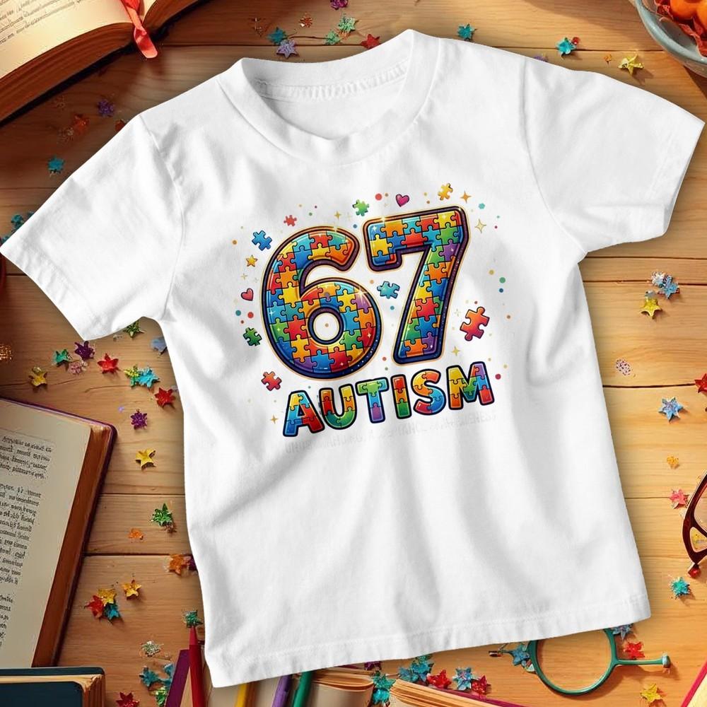 67 Six Seven Autism Awareness TShirt Funny Meme School Event Adults Kids Tee 2