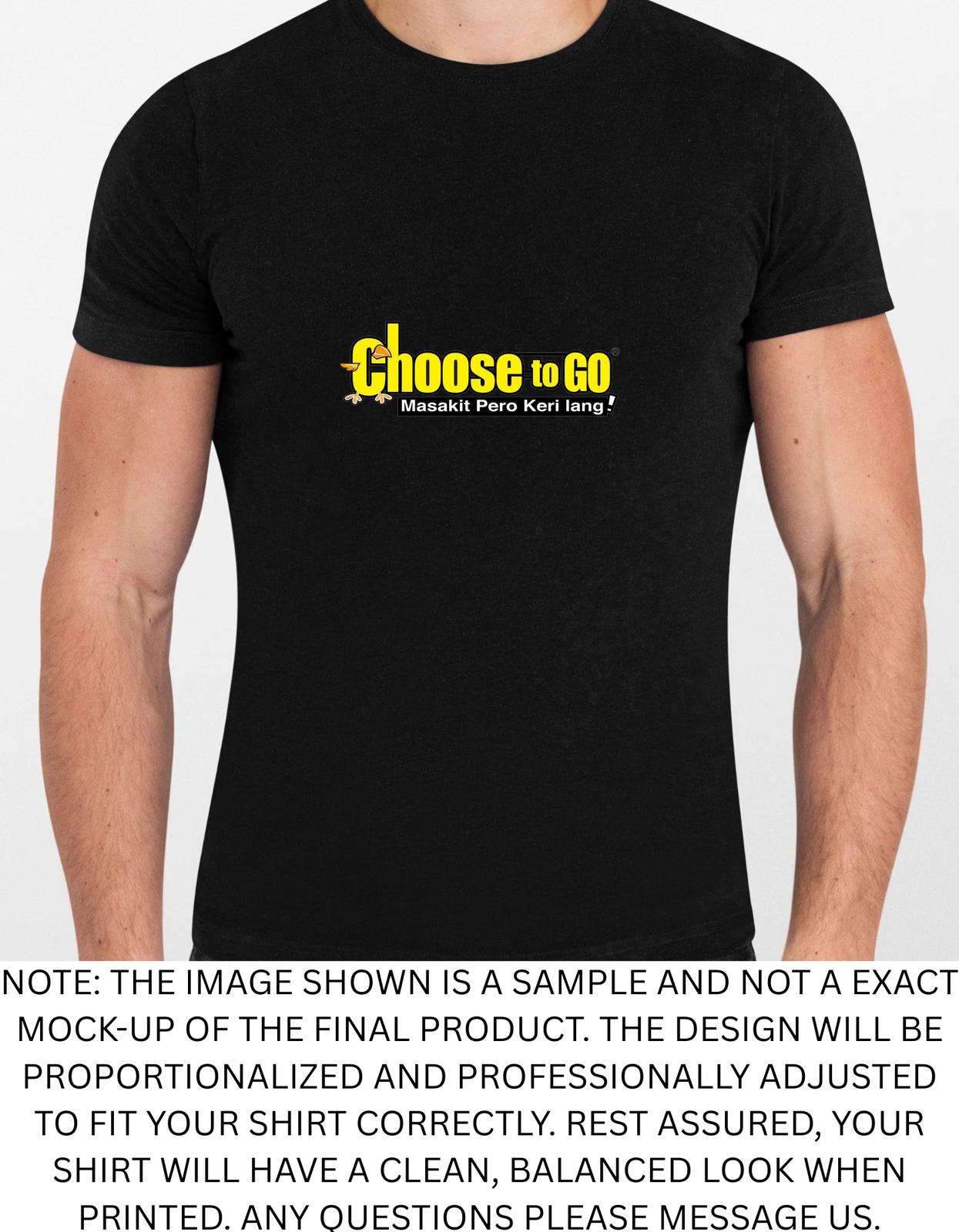 Men s and Women s T-shirts Choose To Go Spoof Graphic XXXL