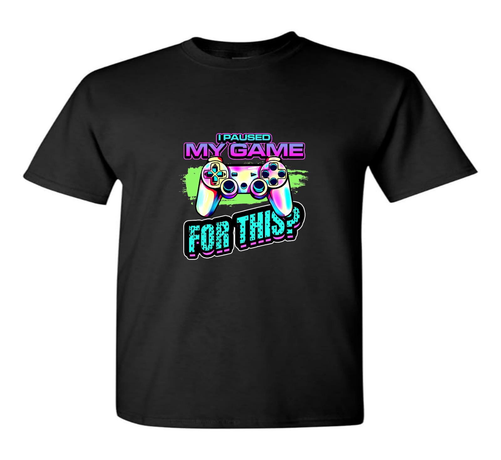 I Paused My Game Gaming For This T-Shirt Game Console Graphics Games Controller S
