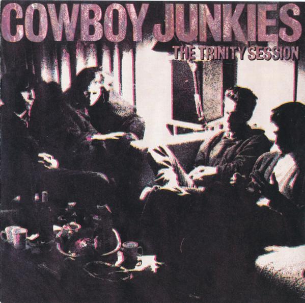 

CD COWBOY JUNKIES - Trinity Session 85682R RCA 1988 US Rock Used