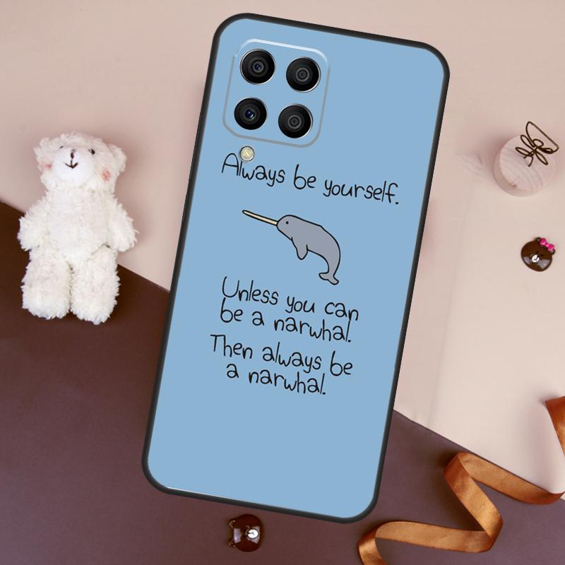 Cute Sea Narwhal Quotes Case For Samsung Galaxy M13 M54 M34 M14 M56 M36 M16 M31 M11 M53 M12 M32 M52 M35 M55 M15 M06