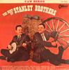 Disque vinyle STANLEY BROTHERS The Best Of The Stanley Brothers OR7005 Odeon 1963 Japon CountryFolk Occasion