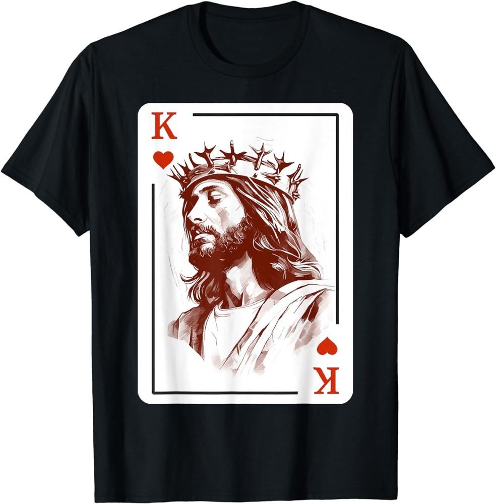 

NEW Jesus King Card Christian Gift Idea Design Tee T-Shirt S-4XL Unisex T-Shirt Graphic Tee XXL