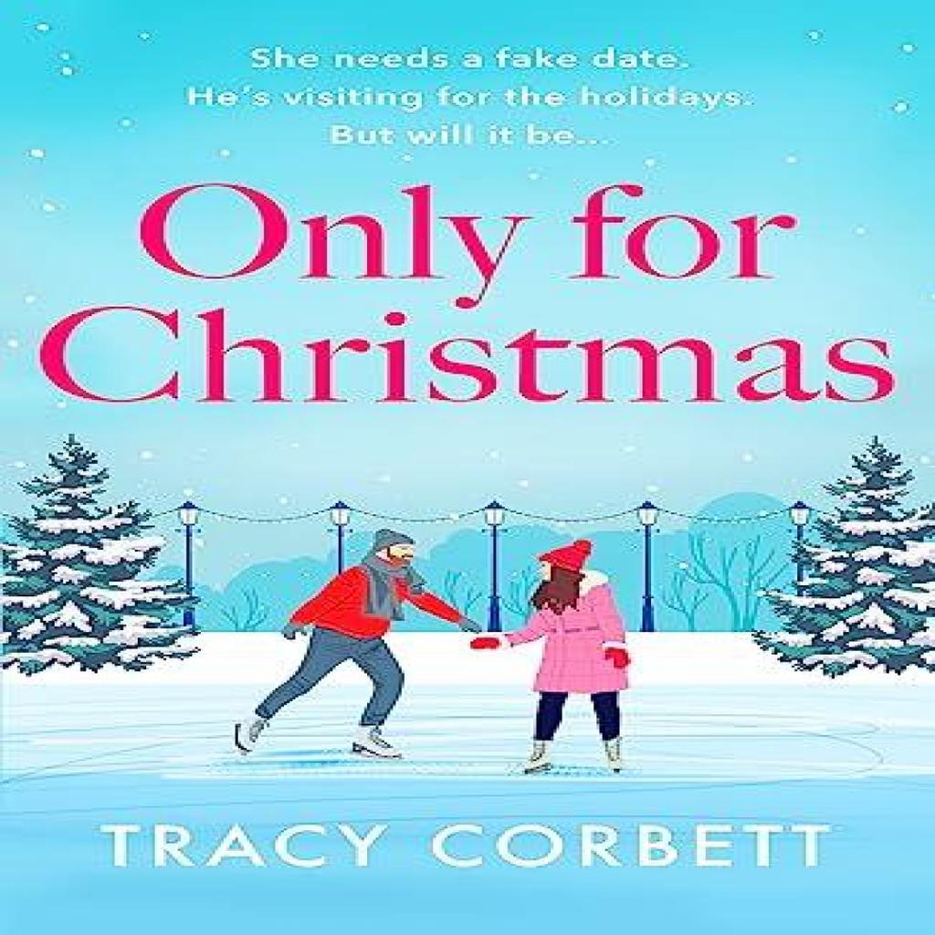 Only for Christmas by Tracy Corbett Paperback Book 9781804365007