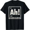 Ah The Element Of Surprise Funny Periodic Table T-Shirt(2)