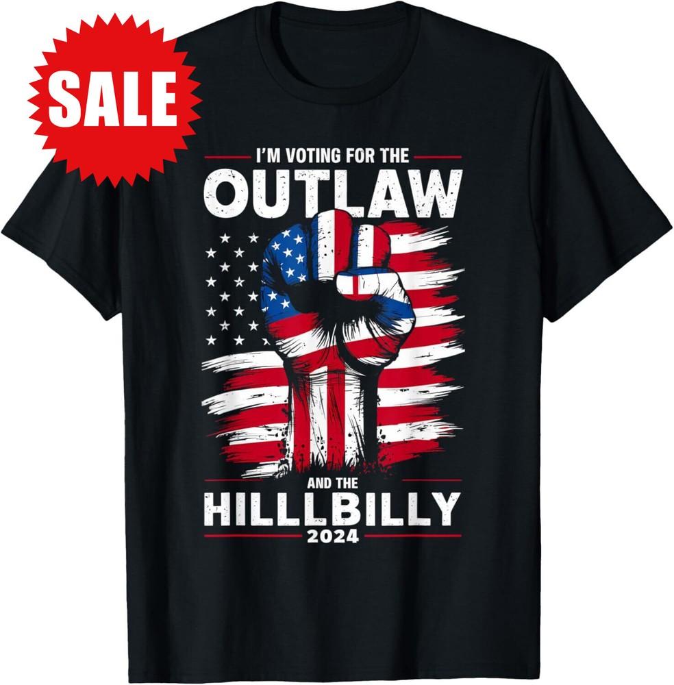 Outlaw and the Hillbilly 2024 Flag T-Shirt Unisex T-Shirt M