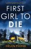 Книга First Girl To Die : A Completely Gripping Crime Thriller : 4
