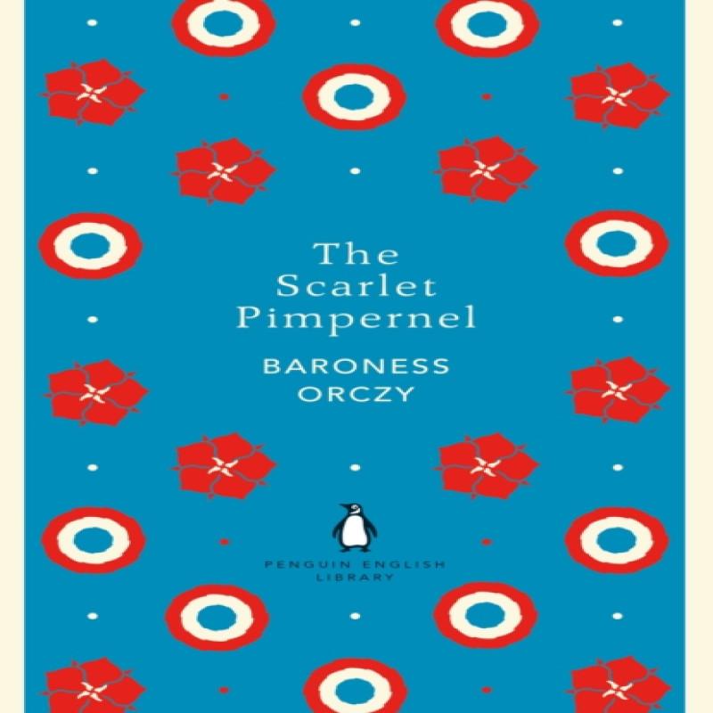 The Scarlet Pimpernel by Baroness Baroness Orczy Paperback Book 9780241341339