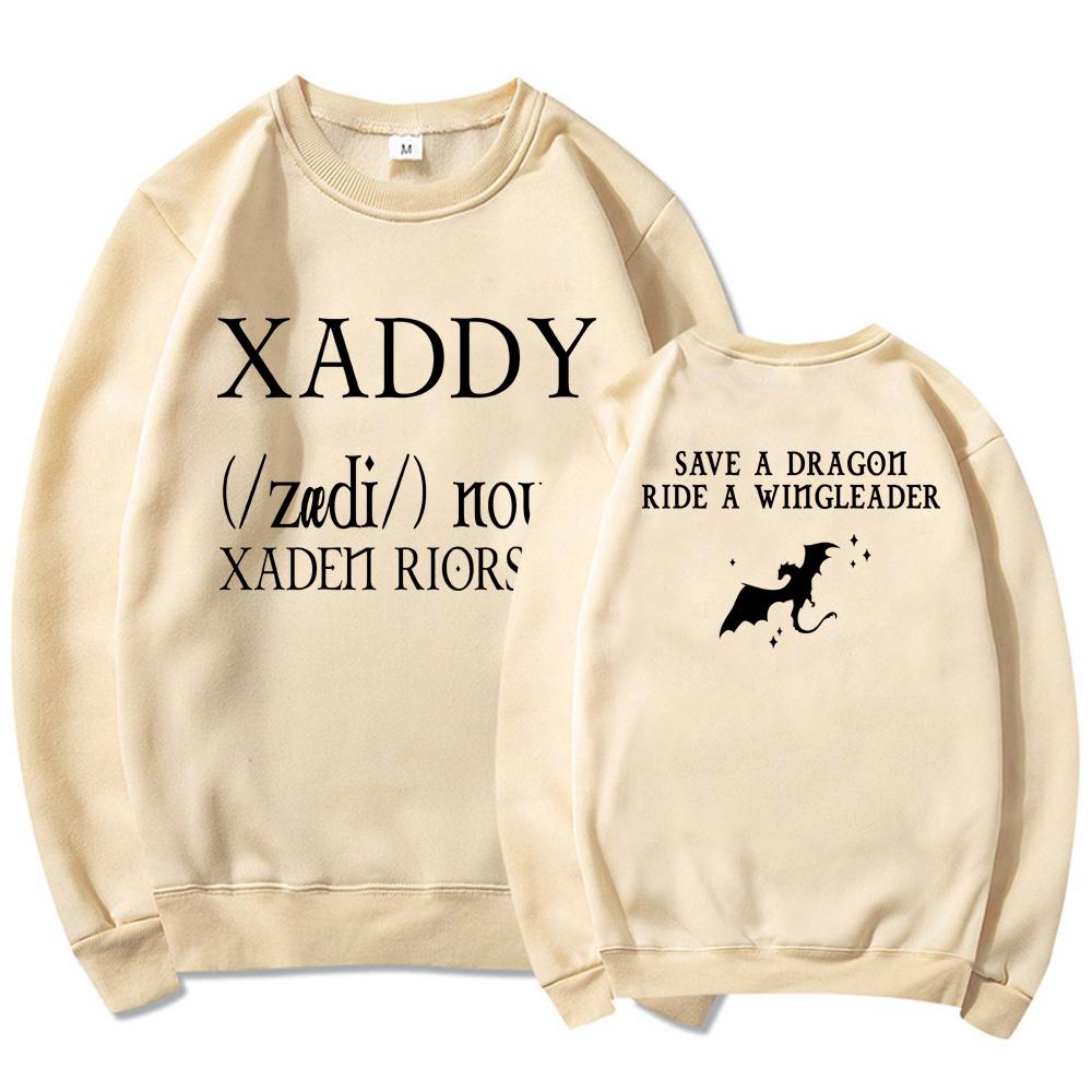Xaden Fourth Wing Iron Flame Sweatshirt Xaddy Save A Dragon Ride A Wingleader Unisex Sweatshirts Long Sleeve Graphic Hoodies Top