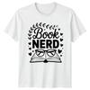 Book Nerd TShirt Reading Bookworm Literature Hobby