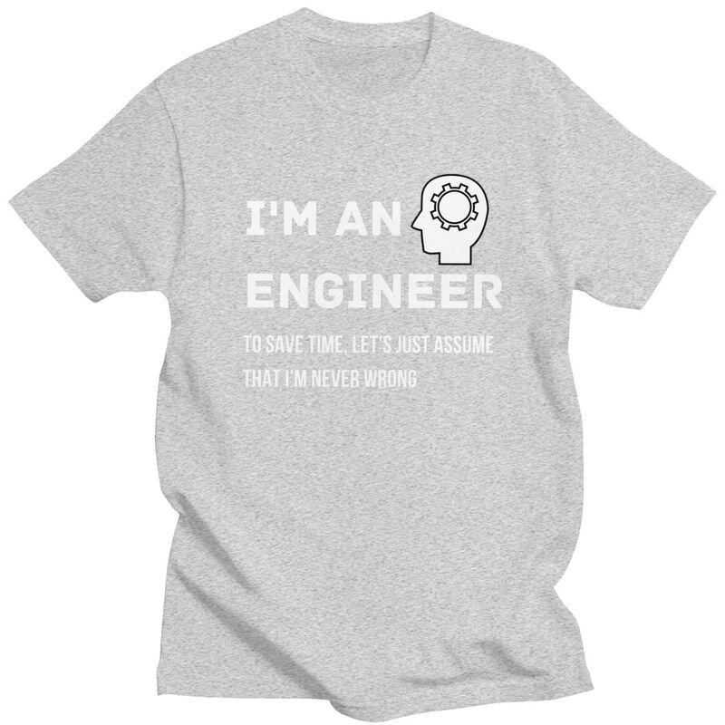 Custom Im An Engineer Tshirt for Men Short Sleeves T Shirt Fashion Tshirt Slim Fit 100 Cotton Tee Gift