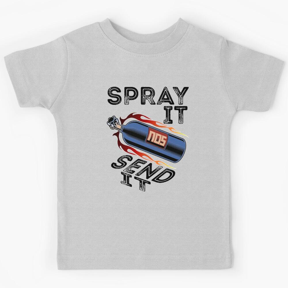 Funny Drag Racing Race Car NOS Spray It Send It Kids T-Shirt 170