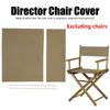 Chair Cover Dustproof Waterproof Oxford Cloth Replacement Cover For Director Club Seat Khaki