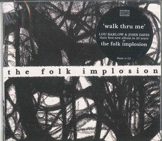 

CD FOLK IMPLOSION - Walk Thru Me JNR450 Joyful Noise Re 2024 US Rock