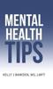 The Mental Health Tips Book