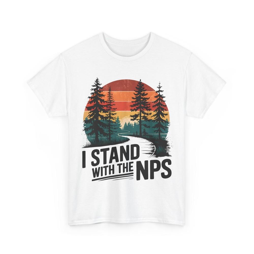 

National Parks Support T-shirt, I Stand With The NPS Women Men Shirt L