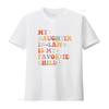 Retro Groovy Funny Daughter In Law Is My Favorite Child Print Casual T Shirt vintage Washed Stretched graphic Soft