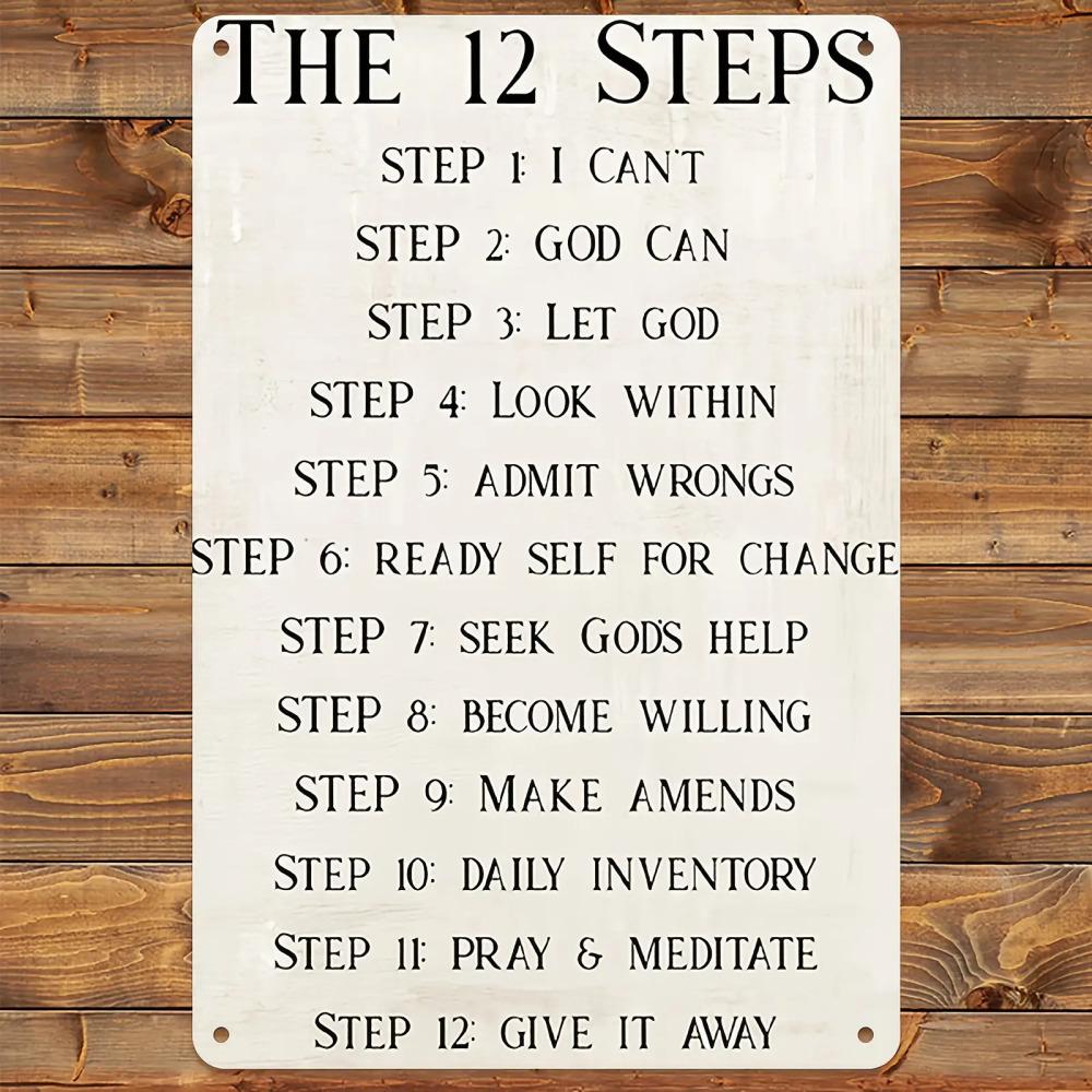 

The Steps Recovery Sobriety Inspirational Quote Vintage Metal Tin Sign 20x30cm（7.8x11.8inch）