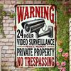 No Trespassing Sign Waterproof Rustproof Surveillance Warning Metal Plaque Home Wall Decor