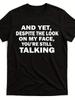 Plus Size, Unisex T-Shirt, Featuring Humorous And Sarcastic Phrases -  Look At My Expression, How Da