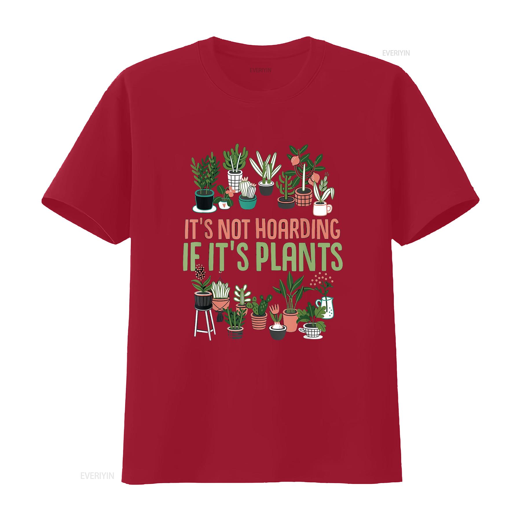 

Gardening Botanist It s Not Hoarding If Plants T Shirt Black vintage Washed graphic Casual Top For Everyday Wear Breathable S
