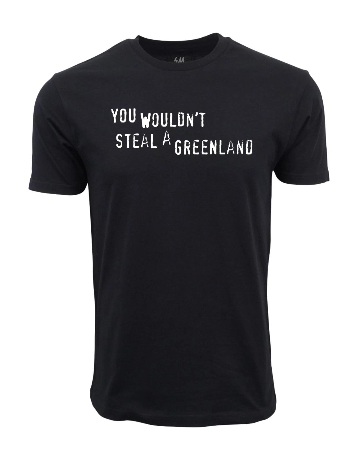 You Wouldnt Steal A Greenland Graphic T shirt XXXXL