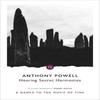Hearing Secret Harmonies by Anthony Powell Paperback Book 9780099472537