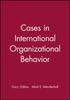 Cartea Cases In International Organizational Behavior