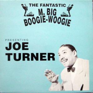 

LP Record BIG JOE TURNER - Fantastic M. Big Boogie-woogie - Pr MAR100 MARILYN Non Japan Rock Used