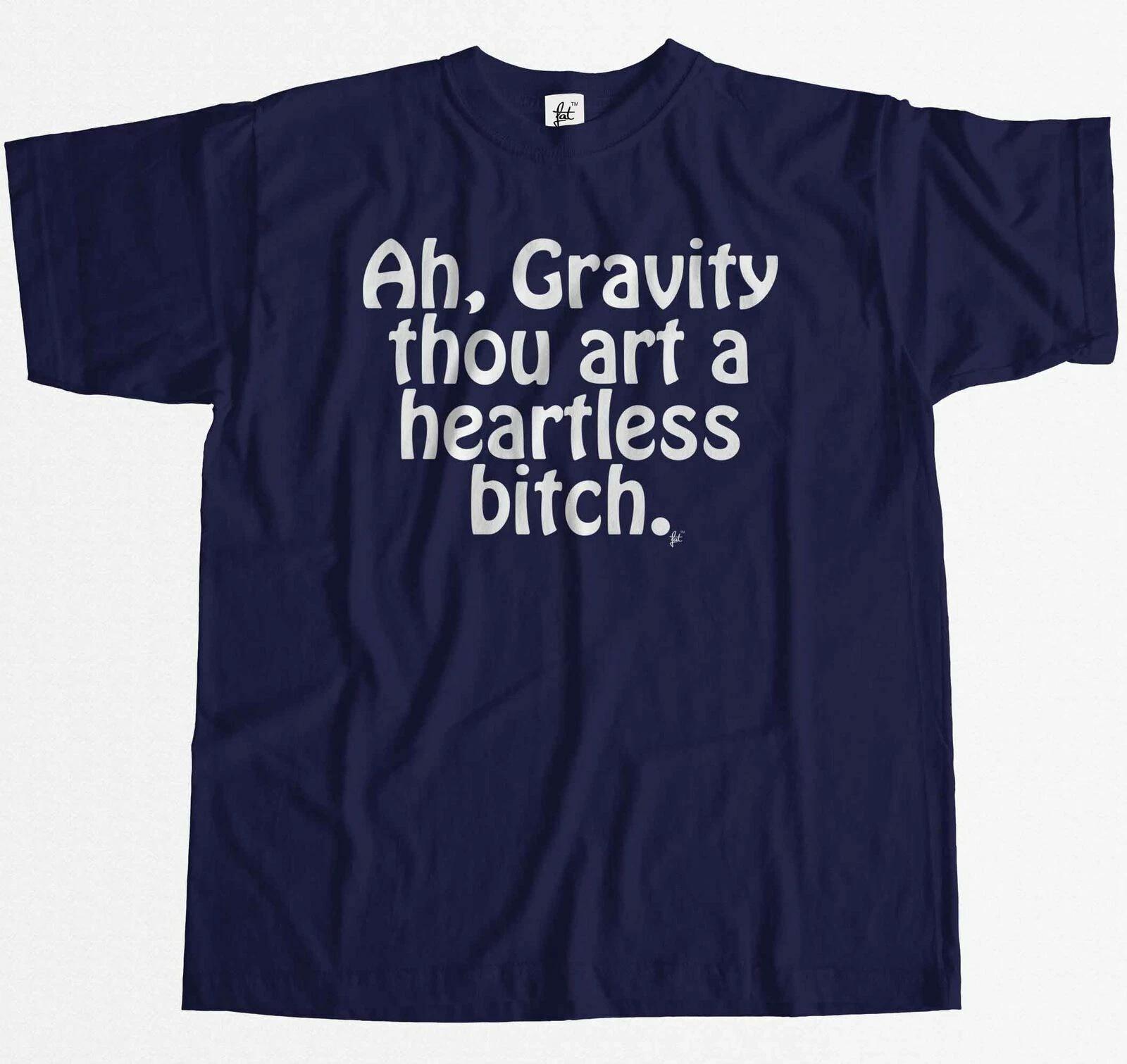 Ah, Gravity Thou Art A Heartless Bitch Big Bang Mens T-Shirt XS
