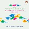 The Penguin Book of Modern Tibetan Essays Paperback Book 9780143462323