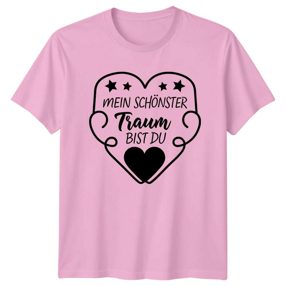 Mein Schnster Traum Bist Du TShirt GerUnisex Gift For Him And Her