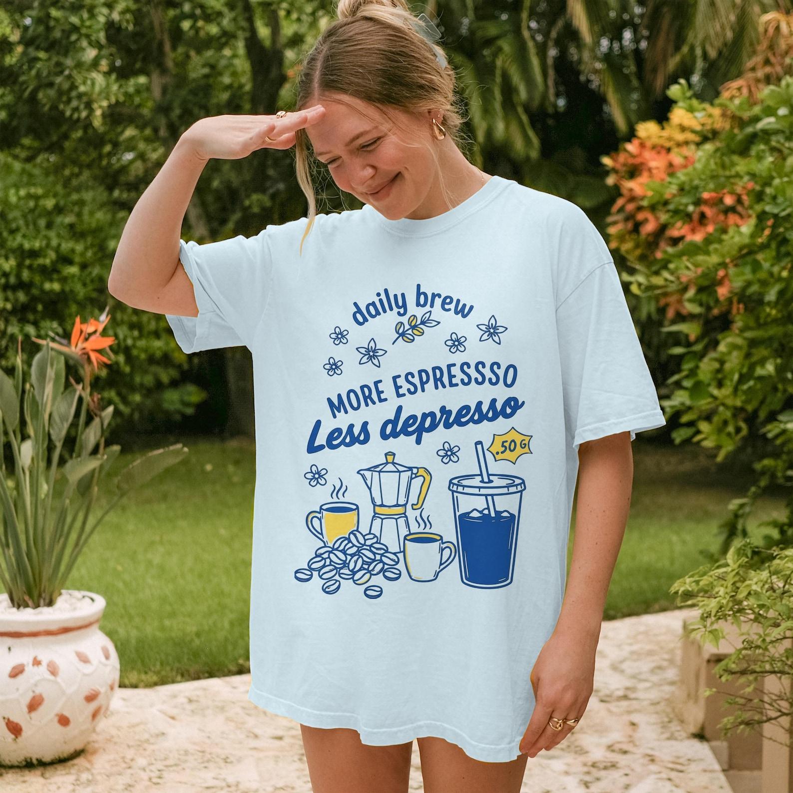 More Espresso Less Depresso, Daily Brew Coffee Lover T-Shirt, Funny Caffeine T-shirt Gift, Coffee Bean Graphic Tee, Iced Coffee Art 4XL