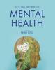 წიგნი Social Work In Mental Health