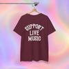 Support Live Music T-shirt | Cotton T-shirt