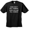 Guns Don't Kill Zombies People with Guns Kill Zombies Tee Shirt Black